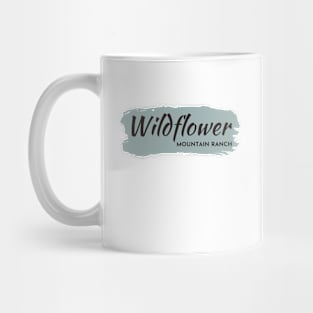 Wildflower Mountain Ranch Mug